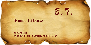 Bums Titusz névjegykártya